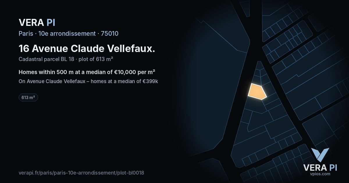 16 Avenue Claude Vellefaux, 10e arrondissement at night – the plot lit, the parcels around coloured by the prices near them