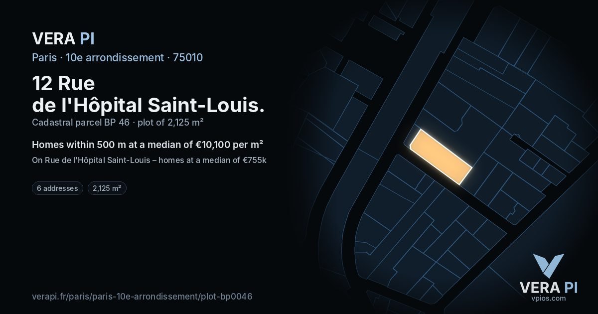 12 Rue de l'Hôpital Saint-Louis, 10e arrondissement at night – the plot lit, the parcels around coloured by the prices near them