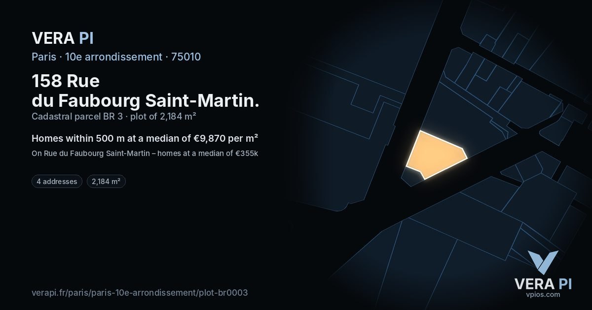 158 Rue du Faubourg Saint-Martin, 10e arrondissement at night – the plot lit, the parcels around coloured by the prices near them