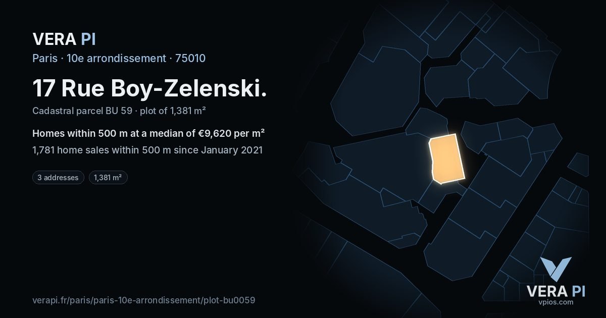 17 Rue Boy-Zelenski, 10e arrondissement at night – the plot lit, the parcels around coloured by the prices near them
