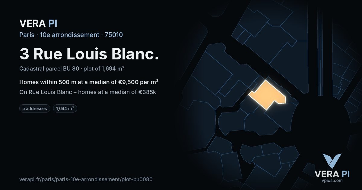 3 Rue Louis Blanc, 10e arrondissement at night – the plot lit, the parcels around coloured by the prices near them