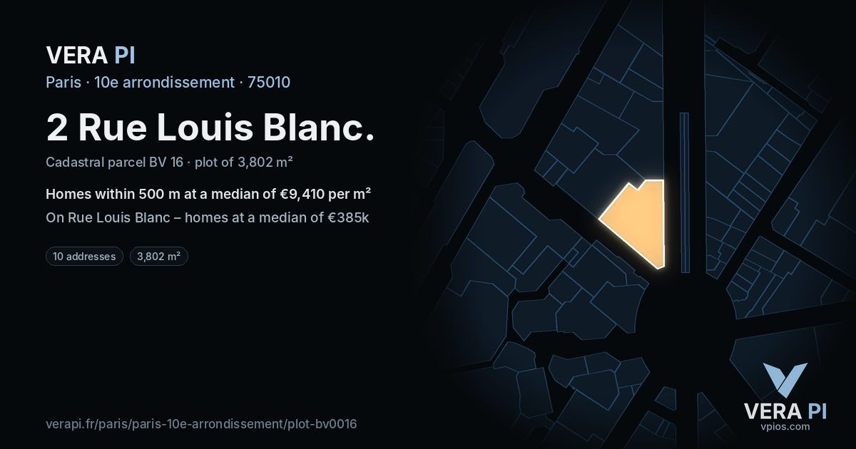2 Rue Louis Blanc, 10e arrondissement at night – the plot lit, the parcels around coloured by the prices near them