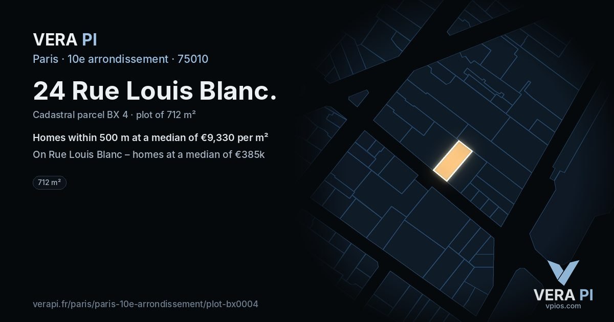 24 Rue Louis Blanc, 10e arrondissement at night – the plot lit, the parcels around coloured by the prices near them