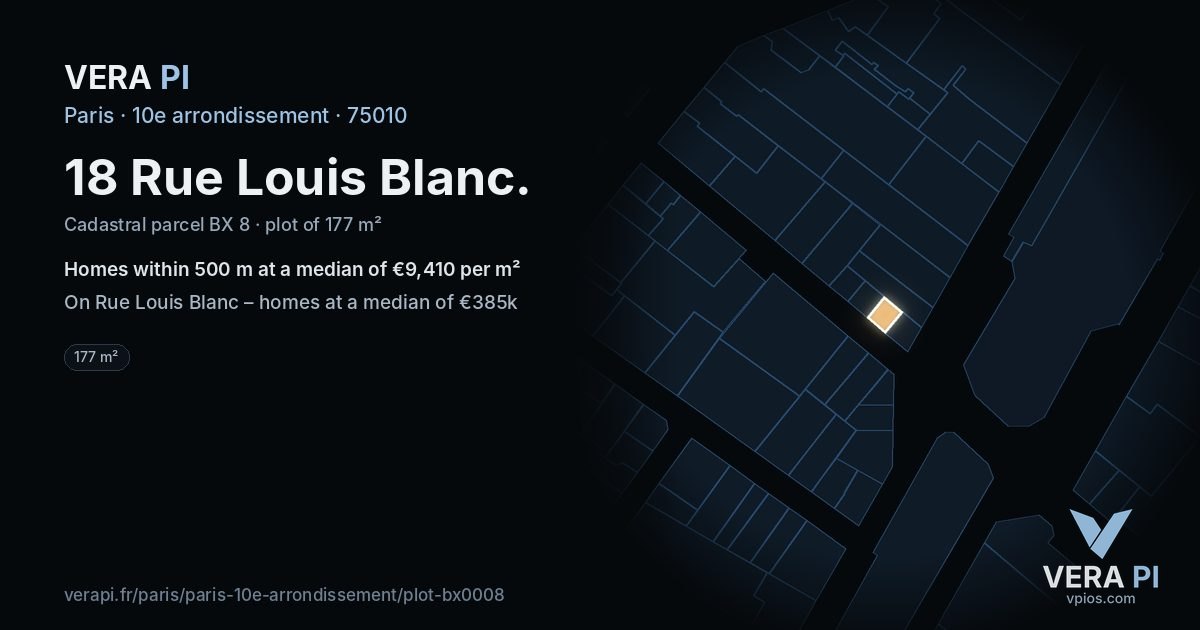 18 Rue Louis Blanc, 10e arrondissement at night – the plot lit, the parcels around coloured by the prices near them