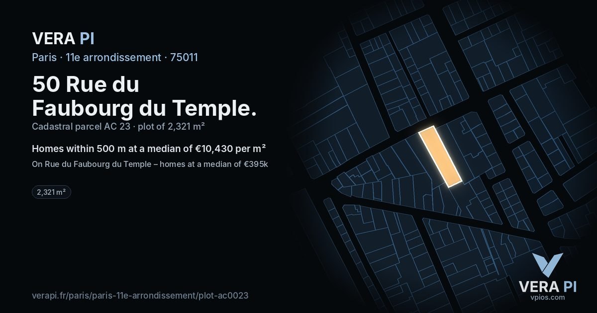 50 Rue du Faubourg du Temple, 11e arrondissement at night – the plot lit, the parcels around coloured by the prices near them