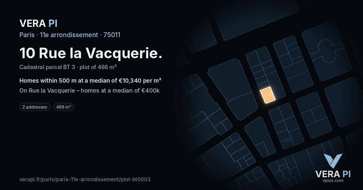 10 Rue la Vacquerie, 11e arrondissement at night – the plot lit, the parcels around coloured by the prices near them