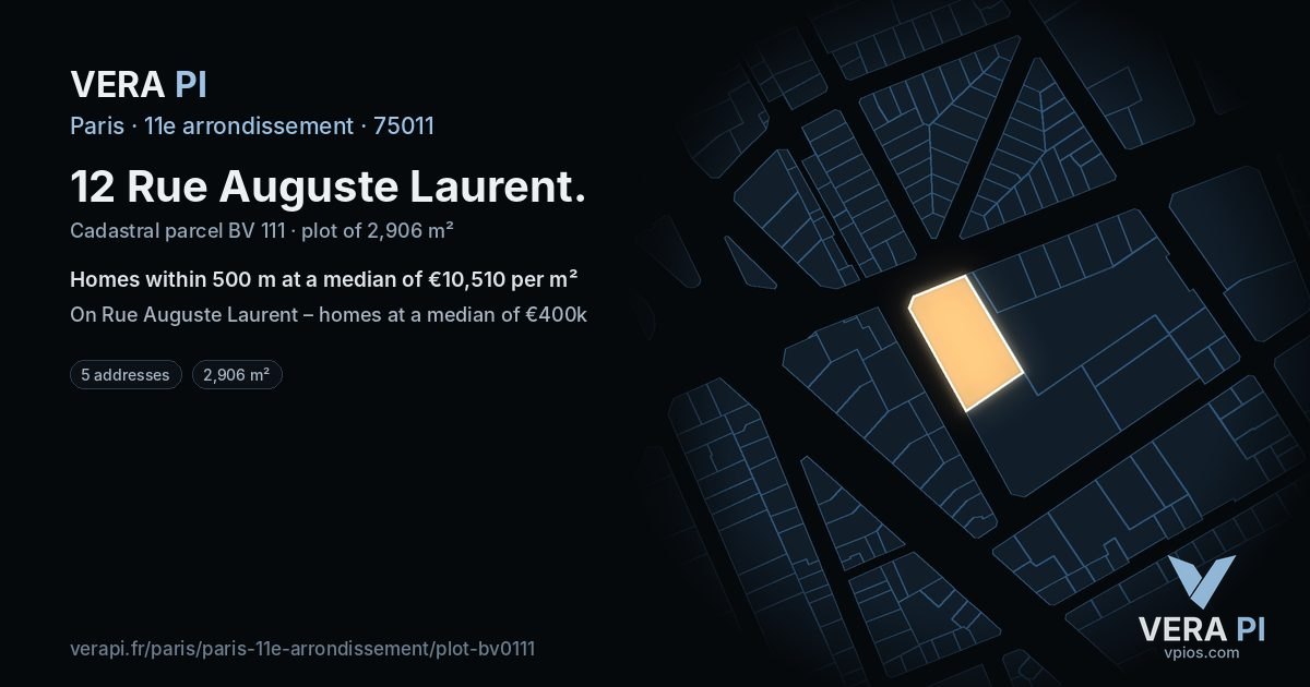 12 Rue Auguste Laurent, 11e arrondissement at night – the plot lit, the parcels around coloured by the prices near them