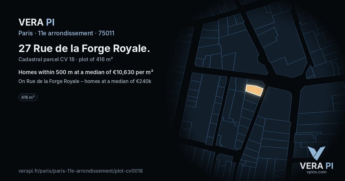 27 Rue de la Forge Royale, 11e arrondissement at night – the plot lit, the parcels around coloured by the prices near them