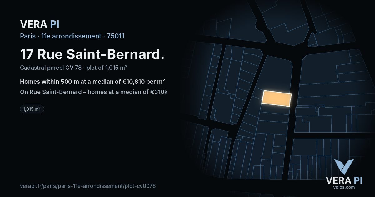 17 Rue Saint-Bernard, 11e arrondissement at night – the plot lit, the parcels around coloured by the prices near them