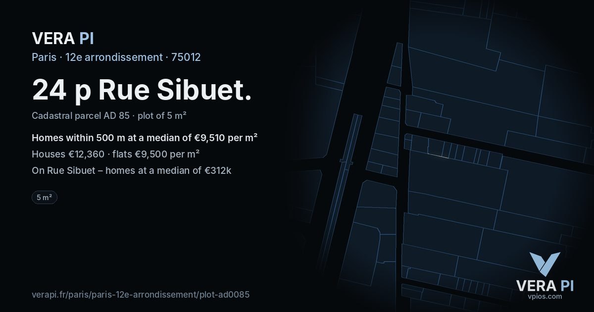 24 p Rue Sibuet, 12e arrondissement at night – the plot lit, the parcels around coloured by the prices near them