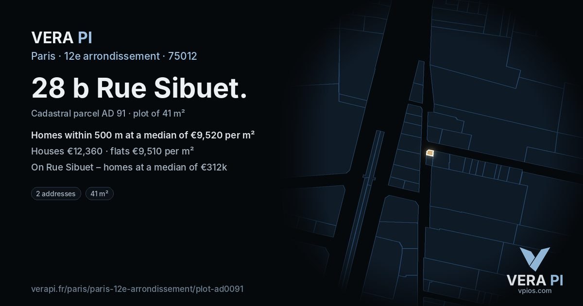 28 b Rue Sibuet, 12e arrondissement at night – the plot lit, the parcels around coloured by the prices near them