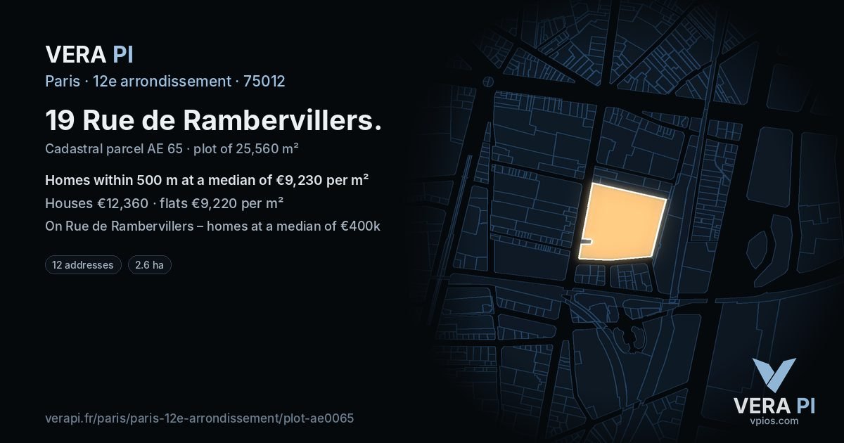 19 Rue de Rambervillers, 12e arrondissement at night – the plot lit, the parcels around coloured by the prices near them