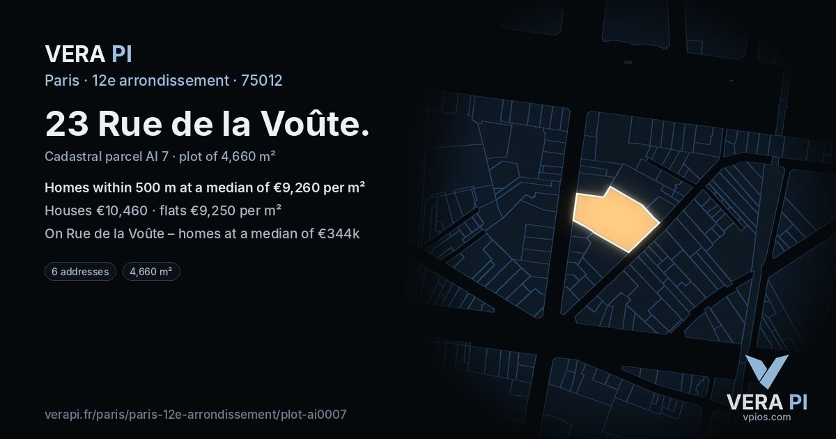 23 Rue de la Voûte, 12e arrondissement at night – the plot lit, the parcels around coloured by the prices near them