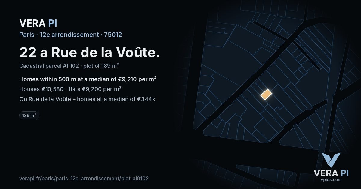 22 a Rue de la Voûte, 12e arrondissement at night – the plot lit, the parcels around coloured by the prices near them
