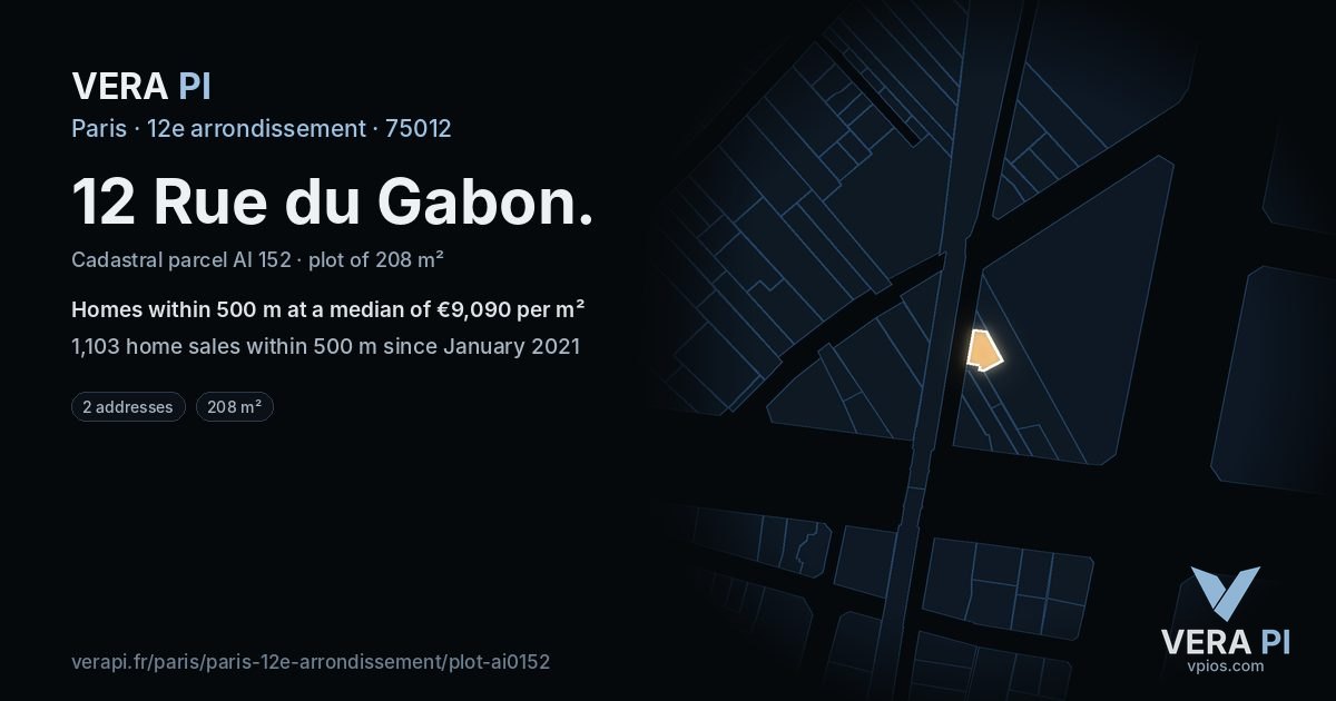 12 Rue du Gabon, 12e arrondissement at night – the plot lit, the parcels around coloured by the prices near them