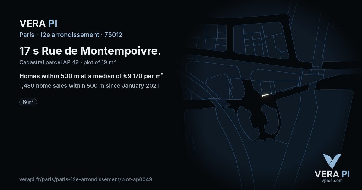17 s Rue de Montempoivre, 12e arrondissement at night – the plot lit, the parcels around coloured by the prices near them
