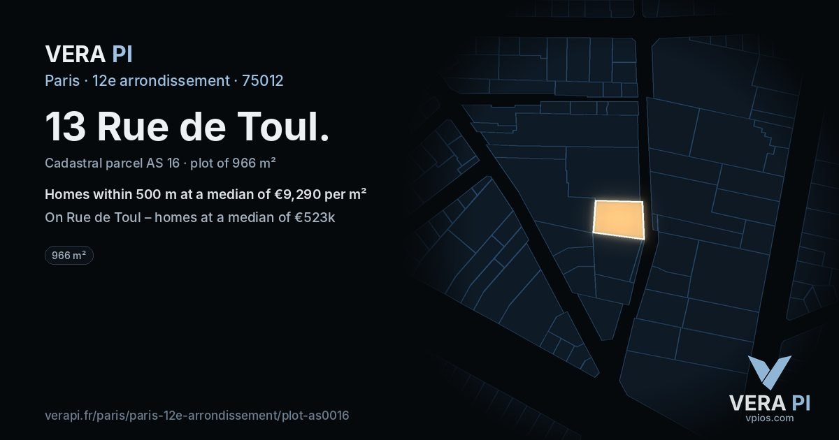 13 Rue de Toul, 12e arrondissement at night – the plot lit, the parcels around coloured by the prices near them
