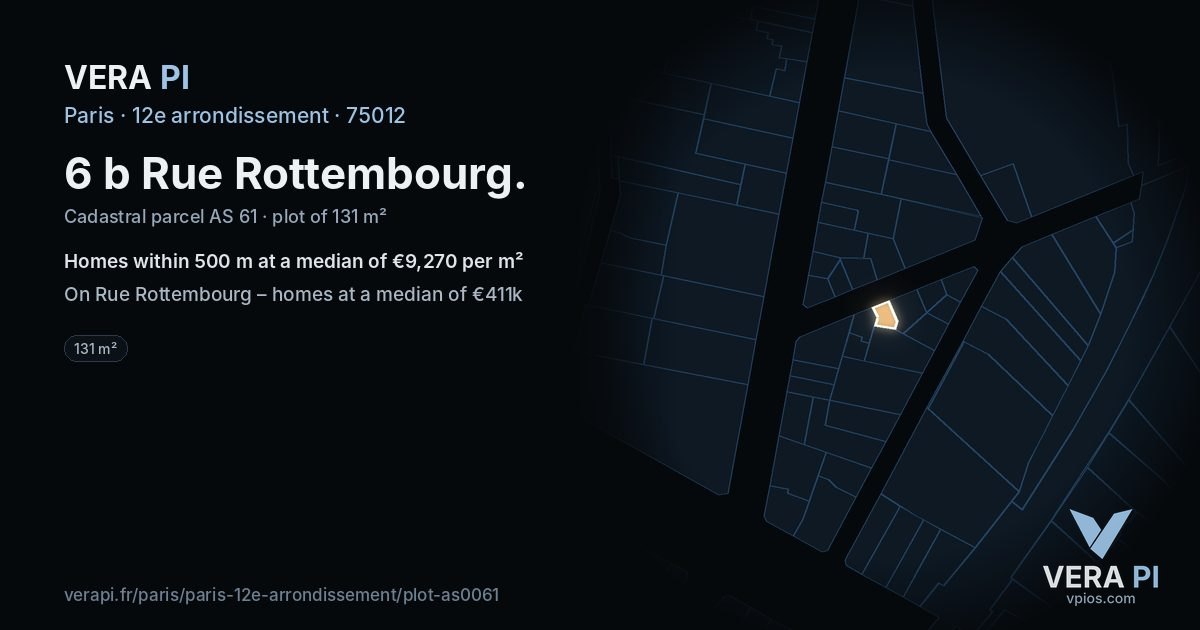 6 b Rue Rottembourg, 12e arrondissement at night – the plot lit, the parcels around coloured by the prices near them