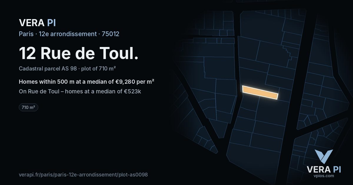 12 Rue de Toul, 12e arrondissement at night – the plot lit, the parcels around coloured by the prices near them