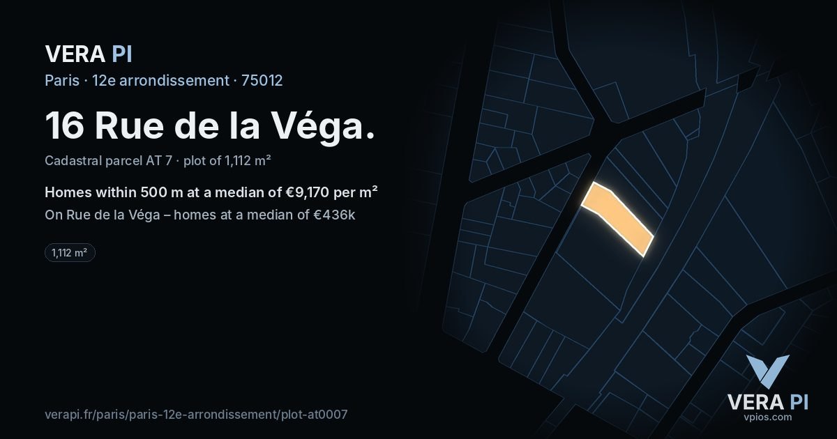 16 Rue de la Véga, 12e arrondissement at night – the plot lit, the parcels around coloured by the prices near them