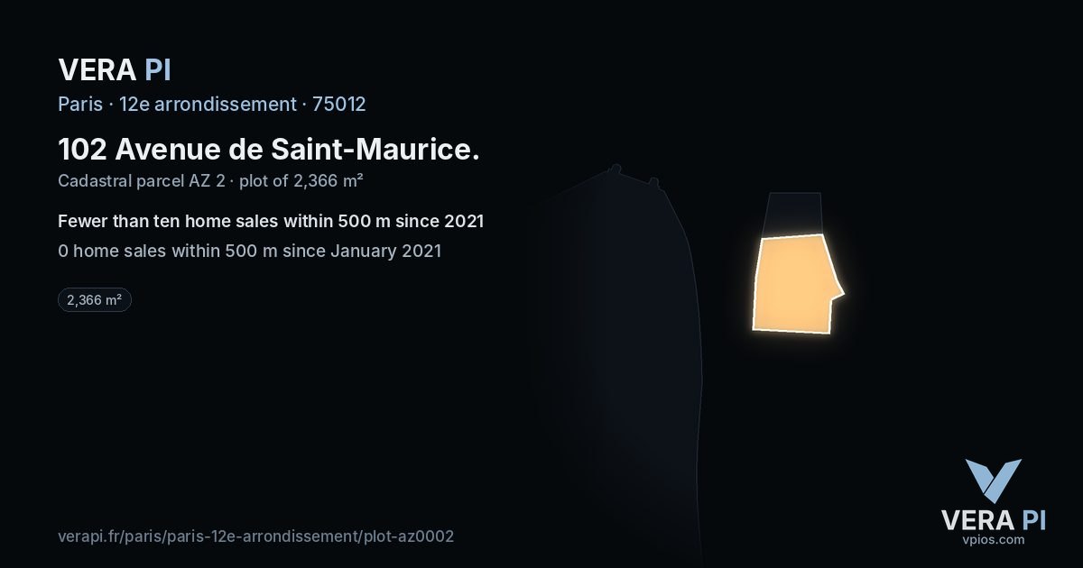 102 Avenue de Saint-Maurice, 12e arrondissement at night – the plot lit, the parcels around coloured by the prices near them