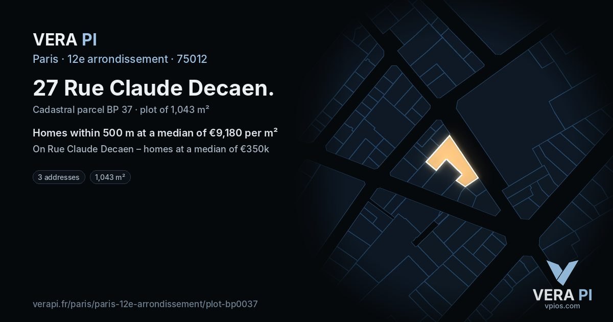 27 Rue Claude Decaen, 12e arrondissement at night – the plot lit, the parcels around coloured by the prices near them