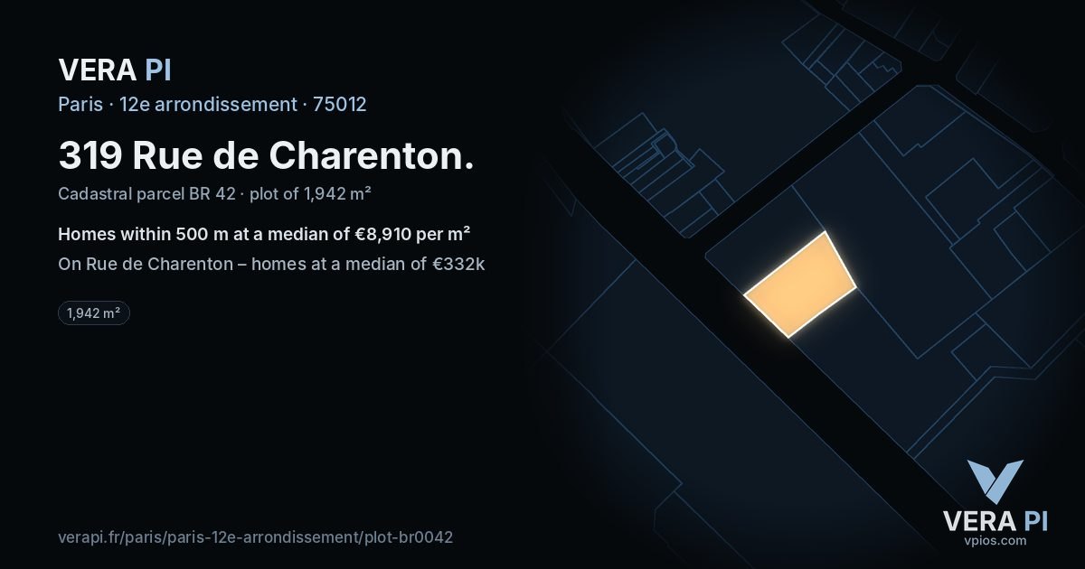 319 Rue de Charenton, 12e arrondissement at night – the plot lit, the parcels around coloured by the prices near them