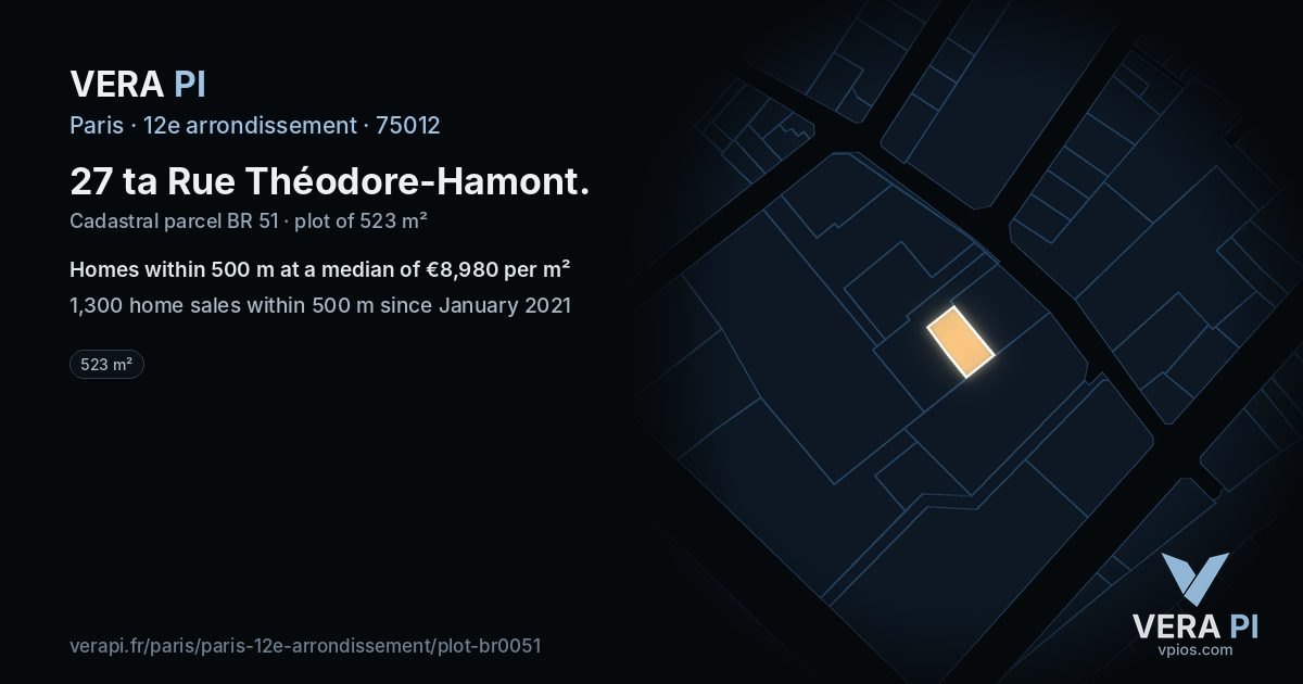 27 ta Rue Théodore-Hamont, 12e arrondissement at night – the plot lit, the parcels around coloured by the prices near them