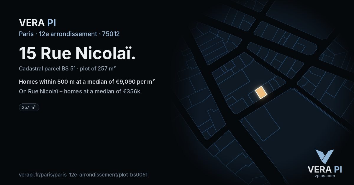 15 Rue Nicolaï, 12e arrondissement at night – the plot lit, the parcels around coloured by the prices near them