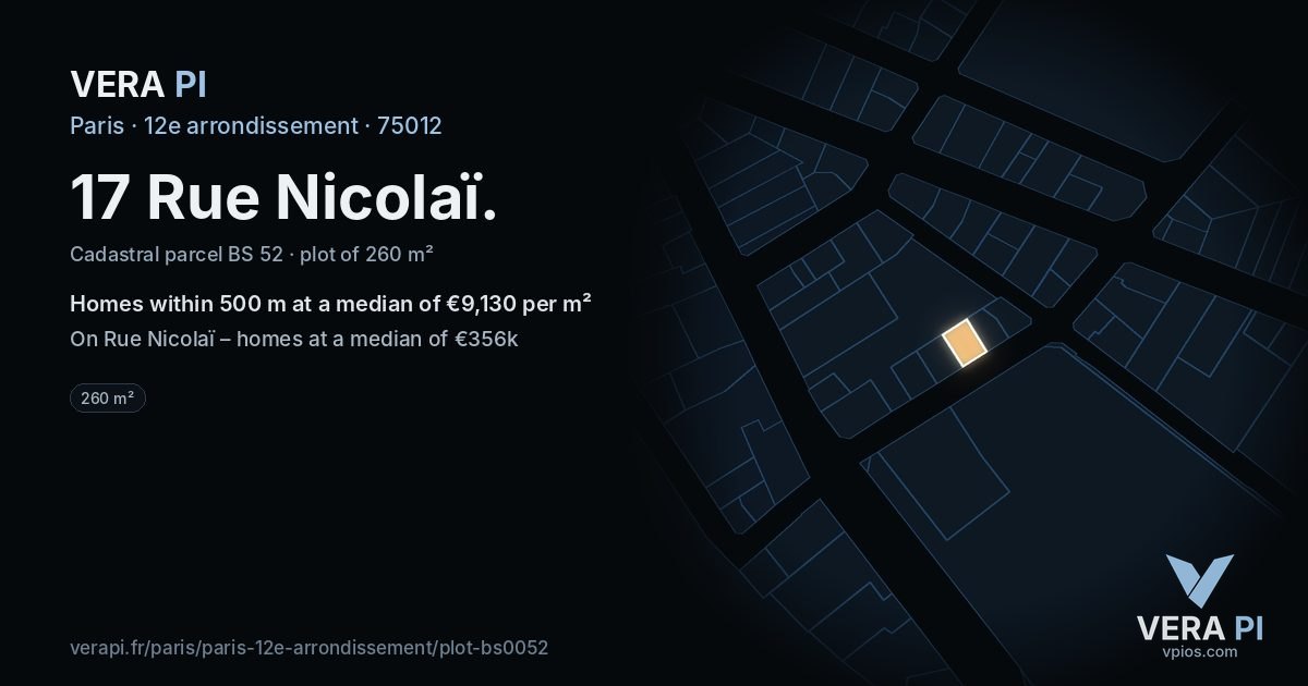 17 Rue Nicolaï, 12e arrondissement at night – the plot lit, the parcels around coloured by the prices near them