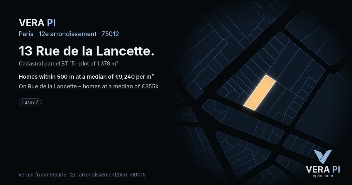13 Rue de la Lancette, 12e arrondissement at night – the plot lit, the parcels around coloured by the prices near them