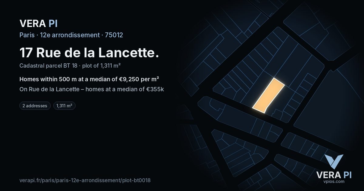 17 Rue de la Lancette, 12e arrondissement at night – the plot lit, the parcels around coloured by the prices near them