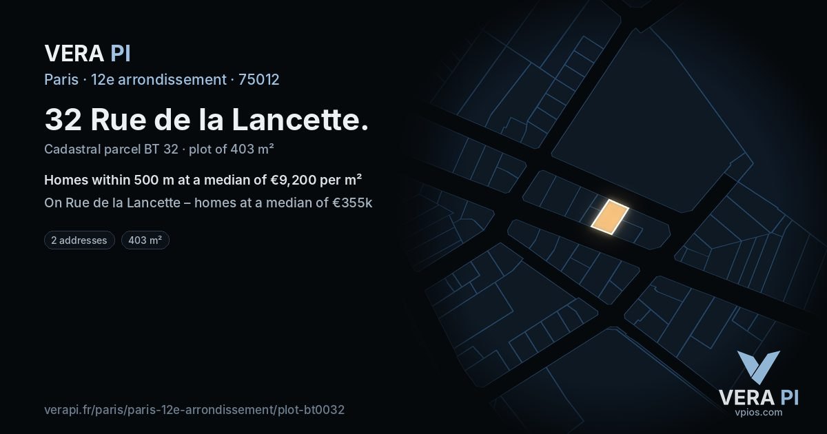 32 Rue de la Lancette, 12e arrondissement at night – the plot lit, the parcels around coloured by the prices near them