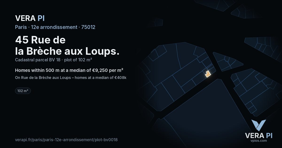 45 Rue de la Brèche aux Loups, 12e arrondissement at night – the plot lit, the parcels around coloured by the prices near them
