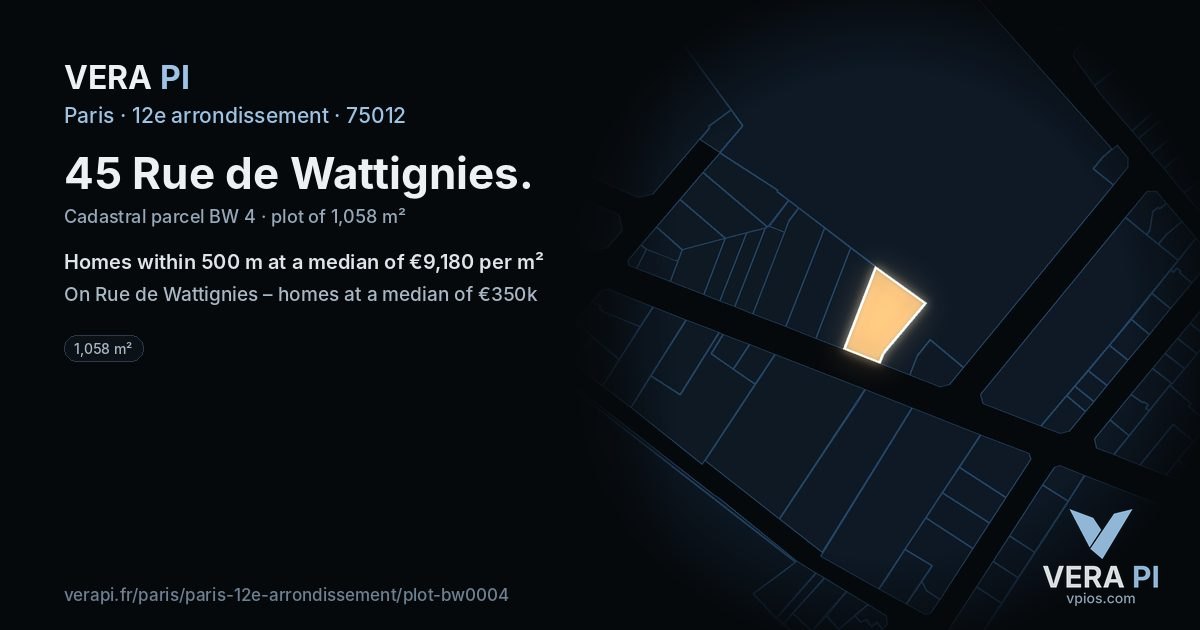 45 Rue de Wattignies, 12e arrondissement at night – the plot lit, the parcels around coloured by the prices near them