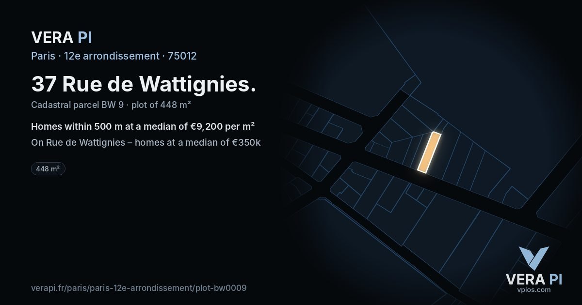 37 Rue de Wattignies, 12e arrondissement at night – the plot lit, the parcels around coloured by the prices near them