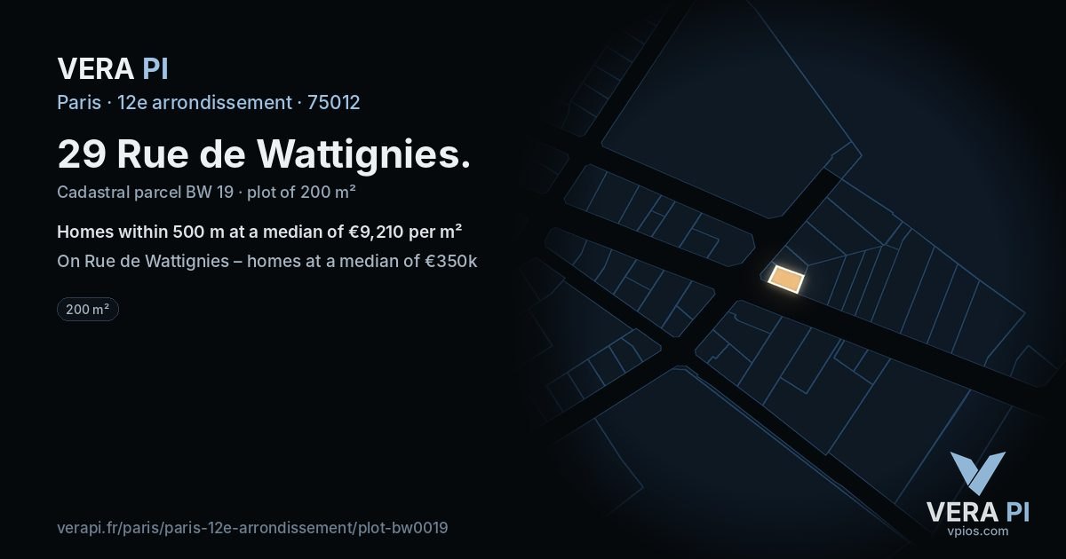 29 Rue de Wattignies, 12e arrondissement at night – the plot lit, the parcels around coloured by the prices near them