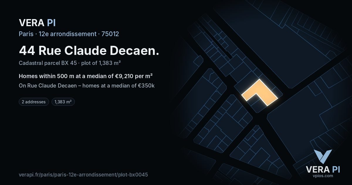 44 Rue Claude Decaen, 12e arrondissement at night – the plot lit, the parcels around coloured by the prices near them