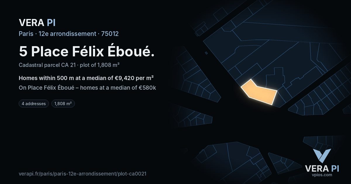 5 Place Félix Éboué, 12e arrondissement at night – the plot lit, the parcels around coloured by the prices near them