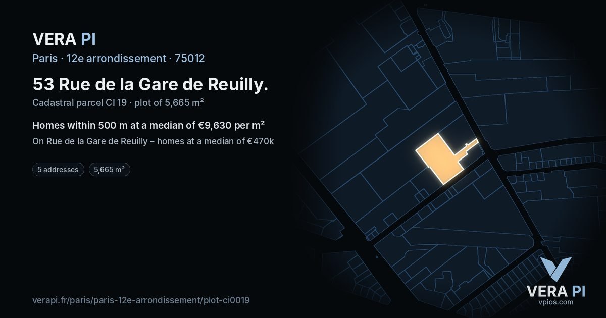 53 Rue de la Gare de Reuilly, 12e arrondissement at night – the plot lit, the parcels around coloured by the prices near them