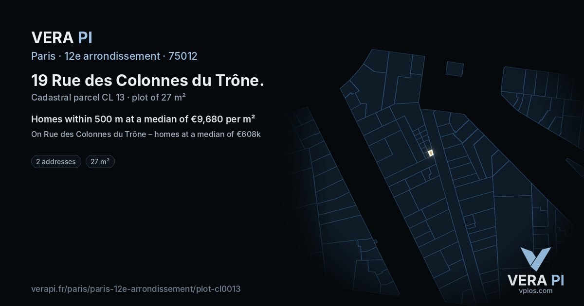 19 Rue des Colonnes du Trône, 12e arrondissement at night – the plot lit, the parcels around coloured by the prices near them