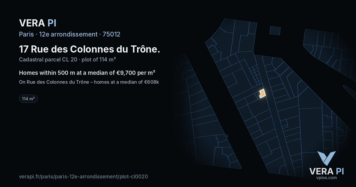 17 Rue des Colonnes du Trône, 12e arrondissement at night – the plot lit, the parcels around coloured by the prices near them