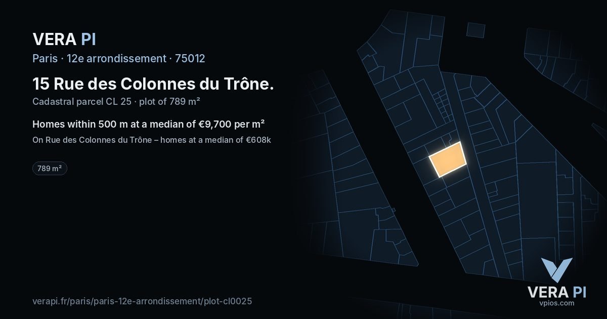 15 Rue des Colonnes du Trône, 12e arrondissement at night – the plot lit, the parcels around coloured by the prices near them