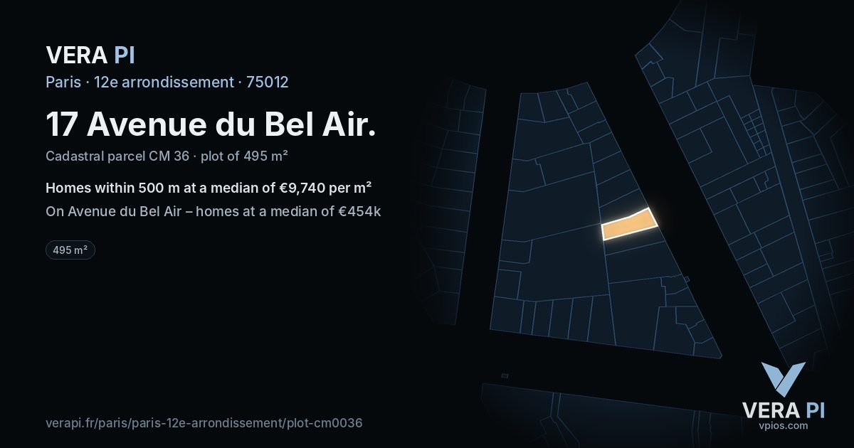 17 Avenue du Bel Air, 12e arrondissement at night – the plot lit, the parcels around coloured by the prices near them
