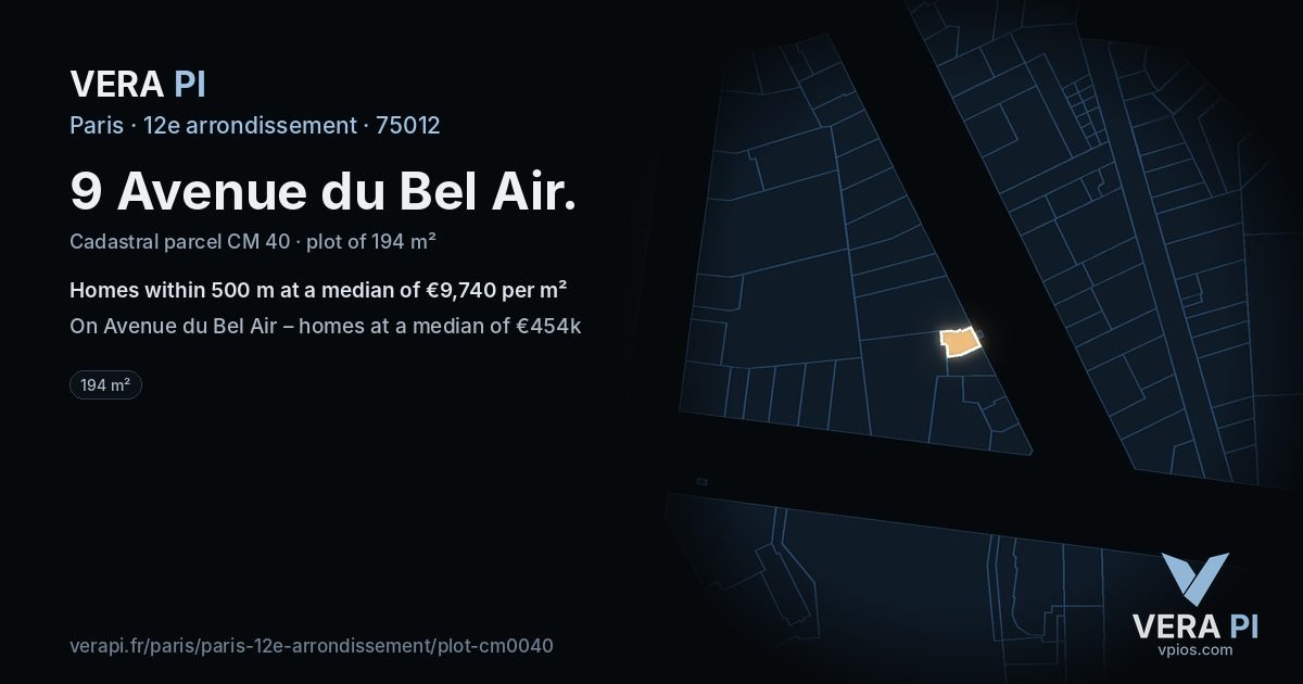 9 Avenue du Bel Air, 12e arrondissement at night – the plot lit, the parcels around coloured by the prices near them