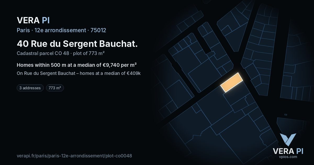 40 Rue du Sergent Bauchat, 12e arrondissement at night – the plot lit, the parcels around coloured by the prices near them