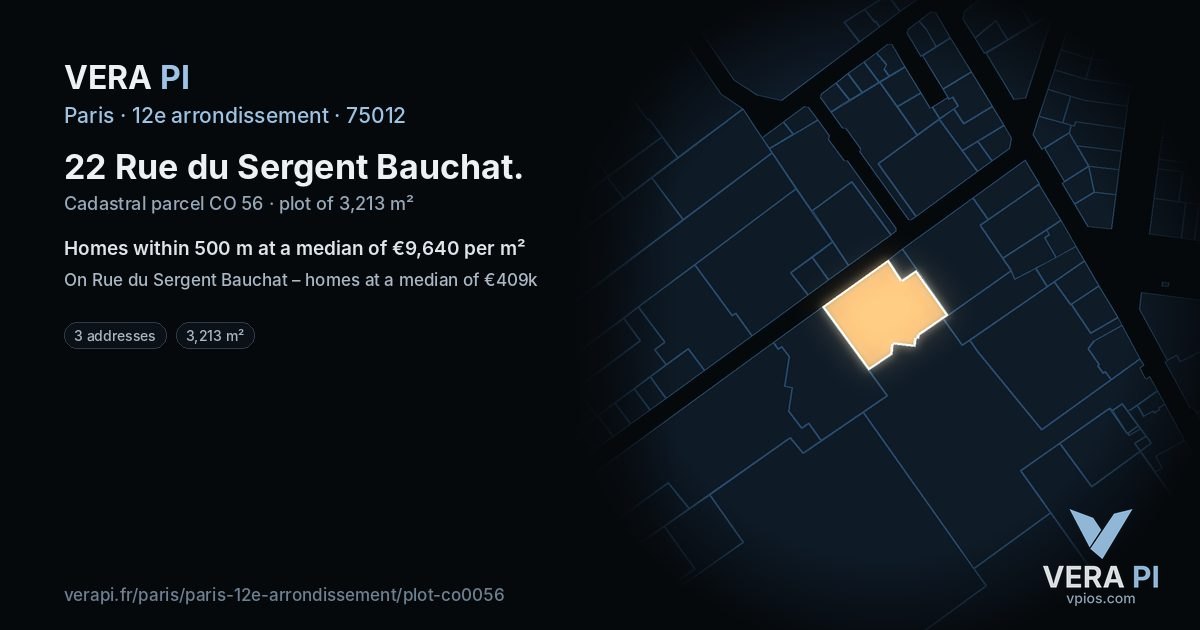 22 Rue du Sergent Bauchat, 12e arrondissement at night – the plot lit, the parcels around coloured by the prices near them