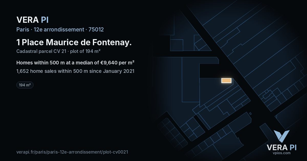1 Place Maurice de Fontenay, 12e arrondissement at night – the plot lit, the parcels around coloured by the prices near them