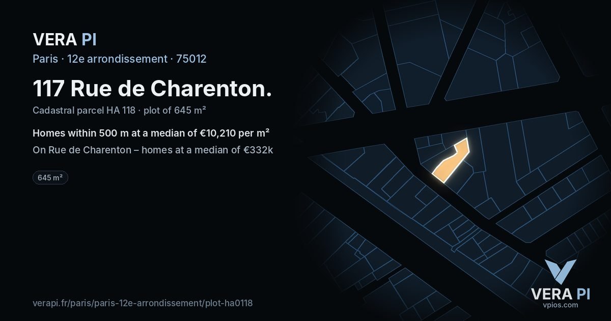 117 Rue de Charenton, 12e arrondissement at night – the plot lit, the parcels around coloured by the prices near them