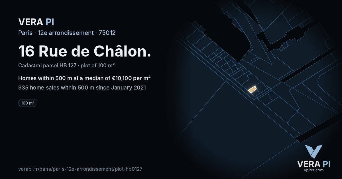 16 Rue de Châlon, 12e arrondissement at night – the plot lit, the parcels around coloured by the prices near them